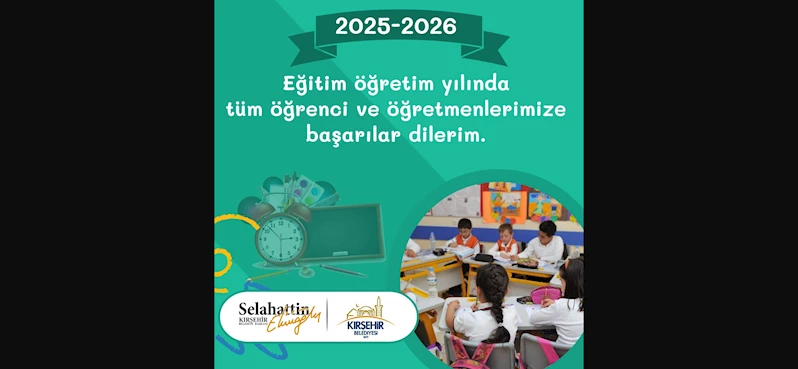 BAŞKANIMIZ EKİCİOĞLU, 2025-2026 EĞİTİM-ÖĞRETİM YILI MESAJI YAYINLADI